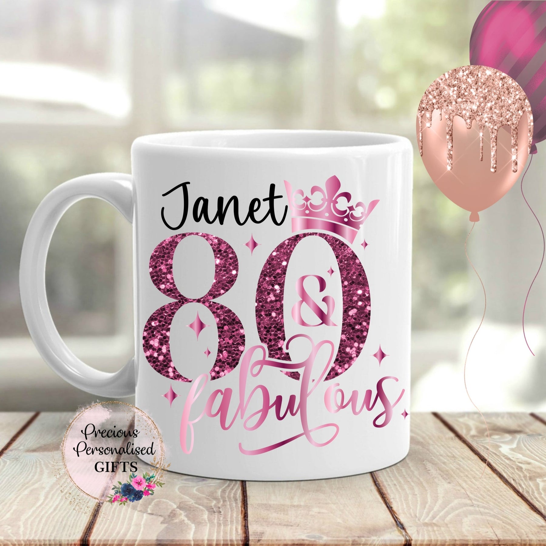 Ladies Personalised 80th Birthday Mug, 80 Fabulous – Precious